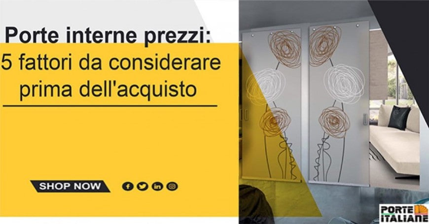 Porte interne prezzi: 5 fattori da considerare prima dell'acquisto